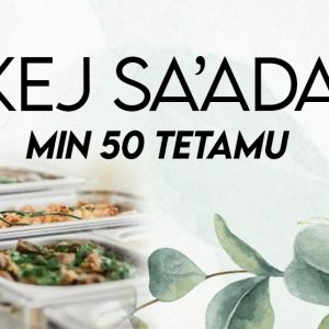 PAKEJ Sa'adah - Min 50 Tetamu